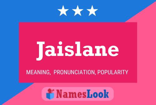 Jaislane Name Poster