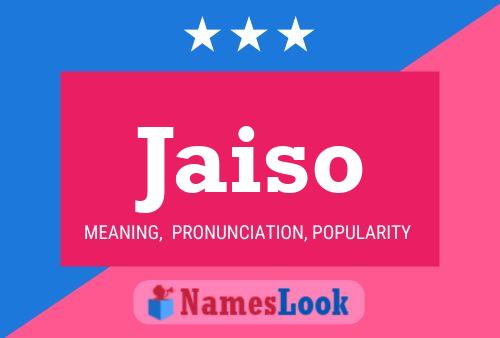 Jaiso Name Poster