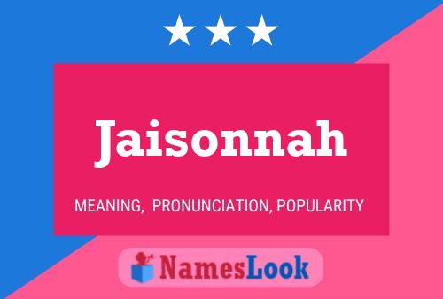 Jaisonnah Name Poster