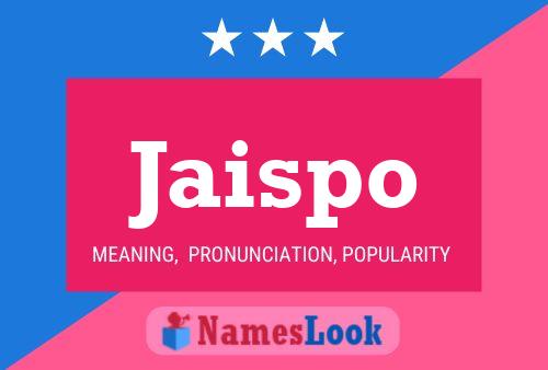 Jaispo Name Poster