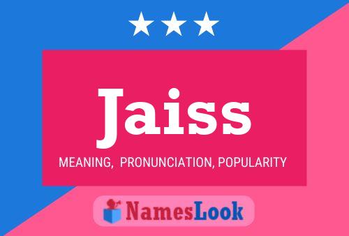 Jaiss Name Poster