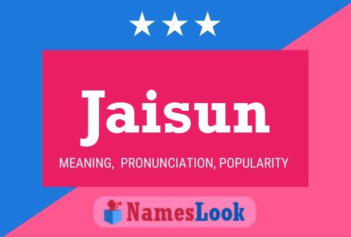 Jaisun Name Poster