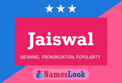 Jaiswal Name Poster