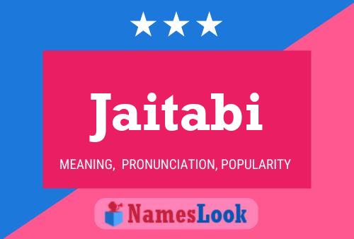 Jaitabi Name Poster