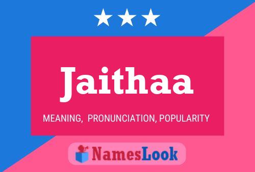 Jaithaa Name Poster