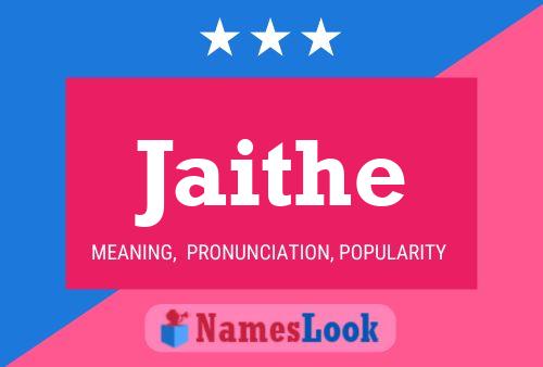 Jaithe Name Poster