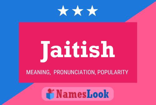 Jaitish Name Poster