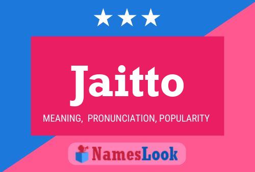 Jaitto Name Poster