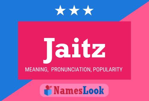 Jaitz Name Poster