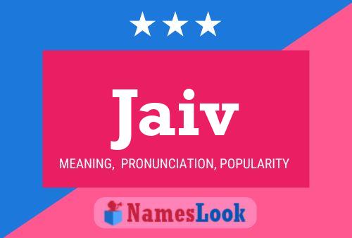 Jaiv Name Poster