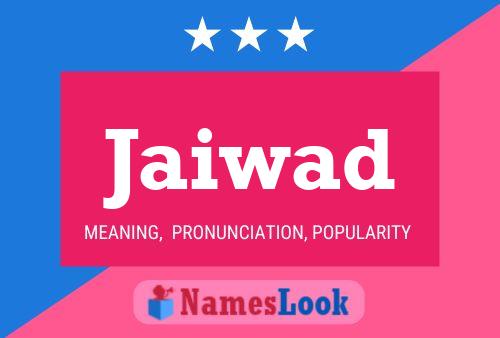 Jaiwad Name Poster