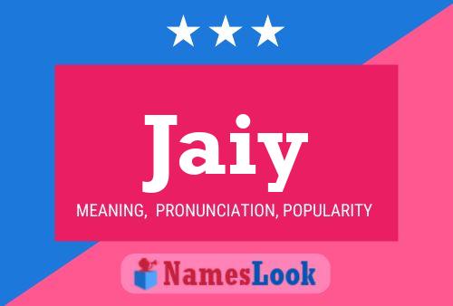 Jaiy Name Poster