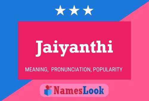 Jaiyanthi Name Poster