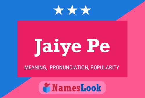 Jaiye Pe Name Poster