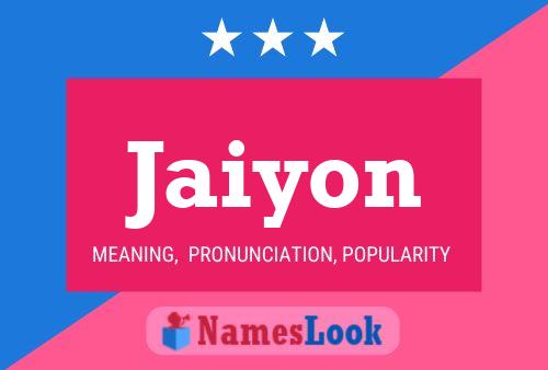 Jaiyon Name Poster