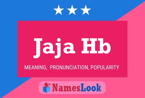 Jaja Hb Name Poster