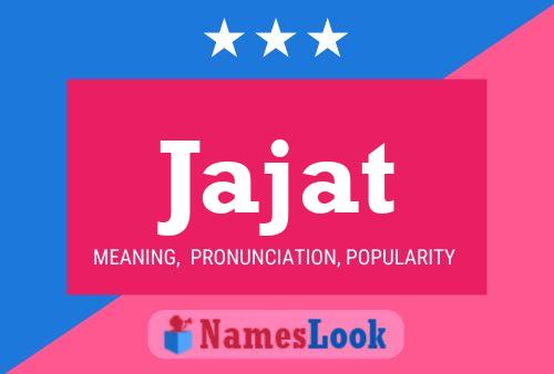 Jajat Name Poster