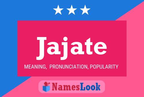 Jajate Name Poster