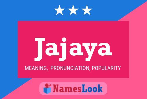 Jajaya Name Poster