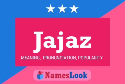 Jajaz Name Poster