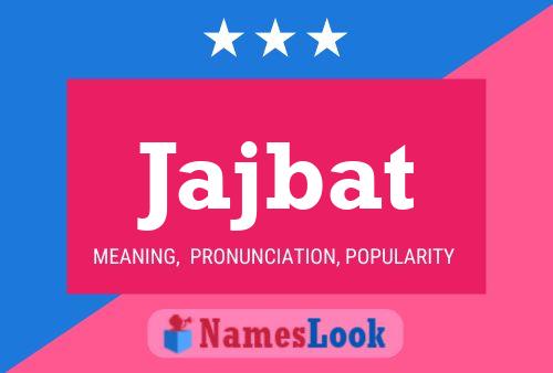 Jajbat Name Poster