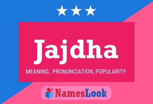 Jajdha Name Poster