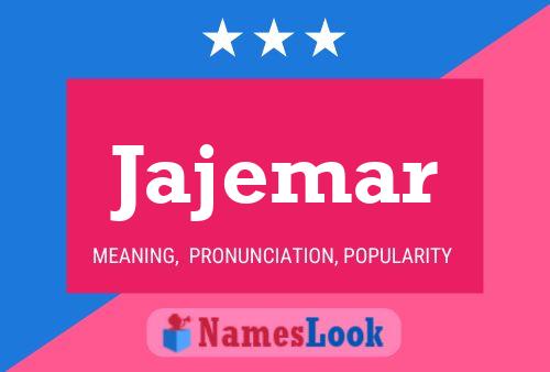 Jajemar Name Poster