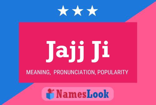 Jajj Ji Name Poster