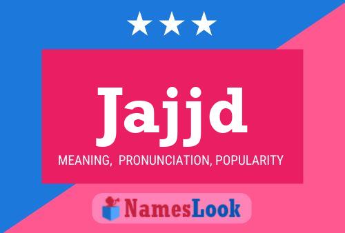 Jajjd Name Poster