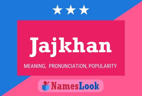 Jajkhan Name Poster