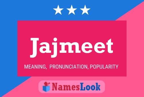 Jajmeet Name Poster