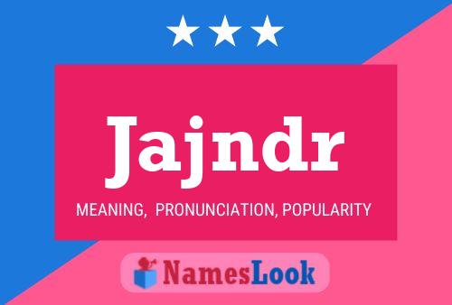 Jajndr Name Poster