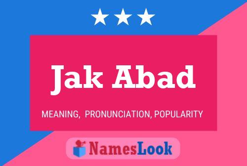 Jak Abad Name Poster