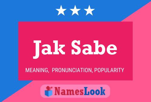 Jak Sabe Name Poster