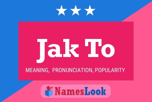 Jak To Name Poster