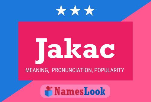 Jakac Name Poster