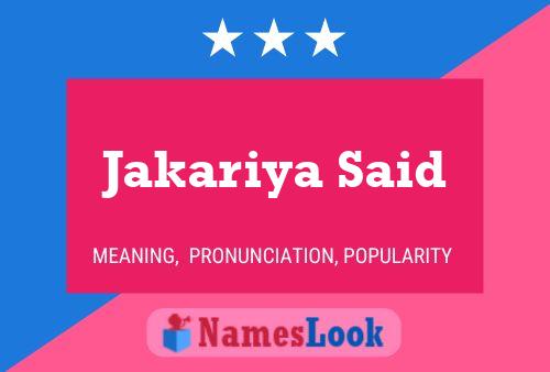 Jakariya Said Name Poster