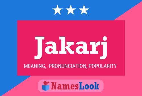 Jakarj Name Poster