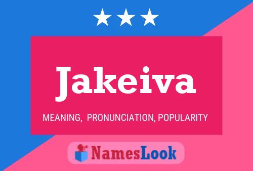 Jakeiva Name Poster