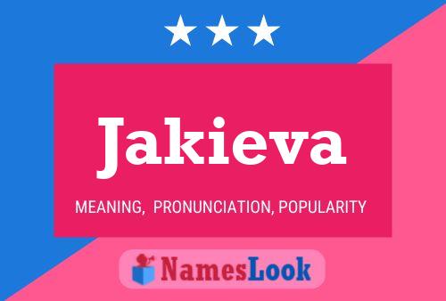 Jakieva Name Poster