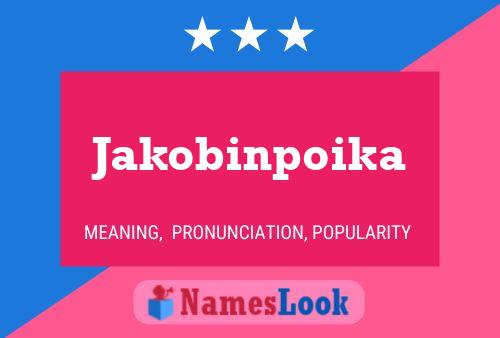 Jakobinpoika Name Poster