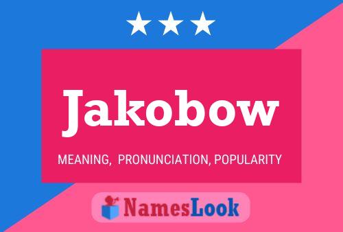 Jakobow Name Poster