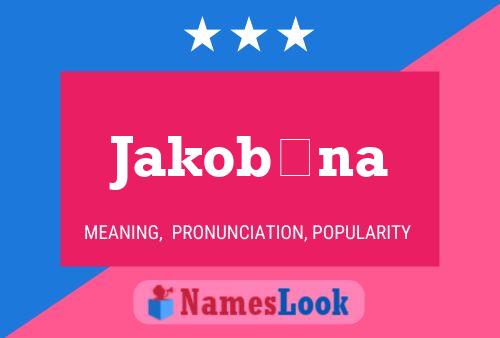 Jakobína Name Poster