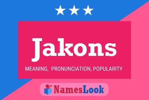 Jakons Name Poster