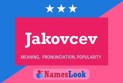 Jakovcev Name Poster