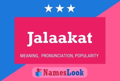 Jalaakat Name Poster