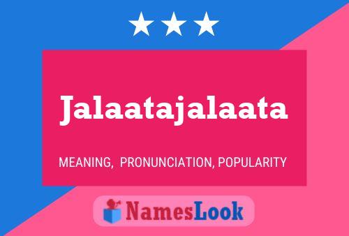 Jalaatajalaata Name Poster