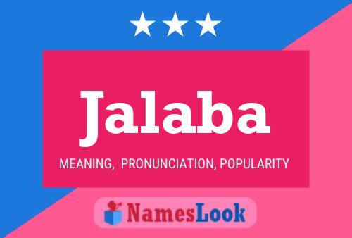 Jalaba Name Poster