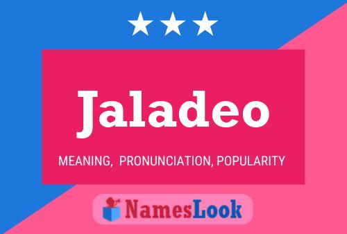 Jaladeo Name Poster