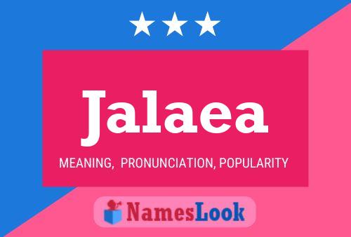 Jalaea Name Poster